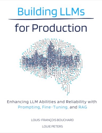 Building LLMs for Production cover